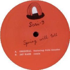 Scsi-9 - Spring Will Tell - Tyrant
