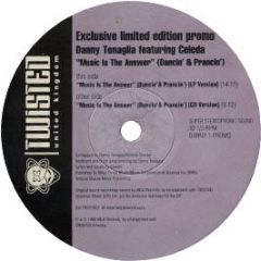 Danny Tenaglia - Music Is The Answer (Ltd Edition) - Twisted