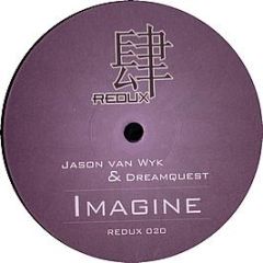 Jason Van Wyk & Dreamquest - Imagine - Redux