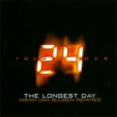 24 - The Longest Day (Armin Van Buuren Remixes) - Nebula