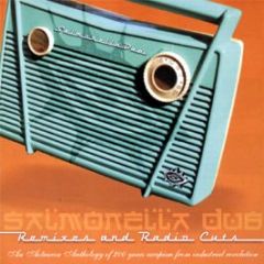 Salmonella Dub - Remixes & Radio Cuts - Salmonella Dub