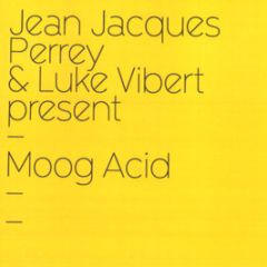 Jean Jacques Perrey & Luke Vibert - Moog Acid - Lo Recordings