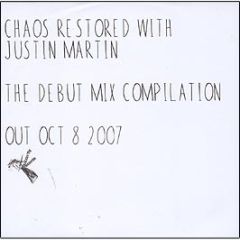Buzzin Fly Presents - Chaos Restored With Justin Martin - Buzzin Fly Records