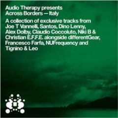 Audio Therapy Presents - Across Borders - Italy - Audio Therapy