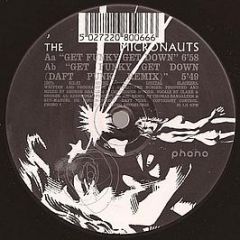 Micronauts - Get Funky Get Down - Phono