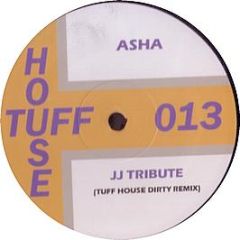 Asha - J J Tribute (2008 Remix) - Tuff House