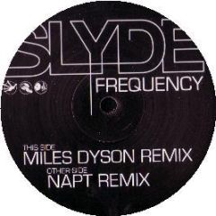 Slyde - Frequency - Finger Lickin