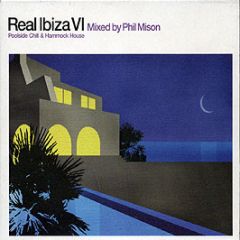 Various Artists - Real Ibiza Vi (Poolside Chill & Hammock House) - React