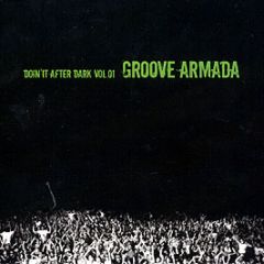 Groove Armada - Doin' It After Dark (Volume 1) - Ragbull