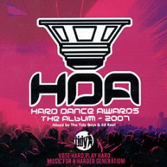 Tidy Trax Present - Hard Dance Awards (The Album -2007) - Tidy Trax