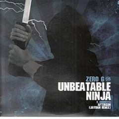 Zero G - Unbeatable Ninja - Xs Records