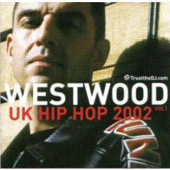 Various Artists - Westwood (Uk Hip Hop 2002 Vol. 1) - Trust The DJ Records