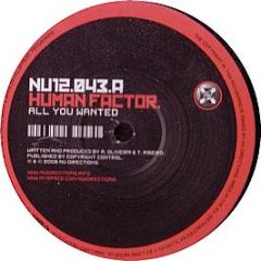 Human Factor - All You Wanted - Nu Directions