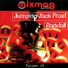 Jumping Jack Frost & Randall - Mixmag Live Volume 15 - Mixmag