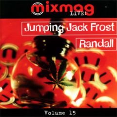Jumping Jack Frost & Randall - Mixmag Live Volume 15 - Mixmag