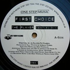 First Choice - The Player (1999 Remix) - One Step Music
