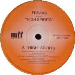 Freaks Present - High Spirits - MFF