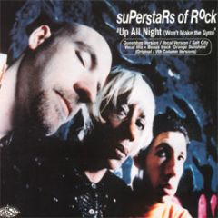 Superstars Of Rock - Up All Night (Won't Make The Gym) - Stress