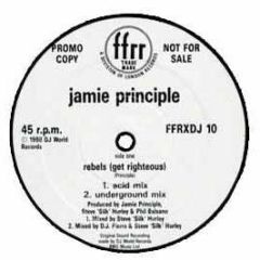 Jamie Principle - Rebels - Ffrr