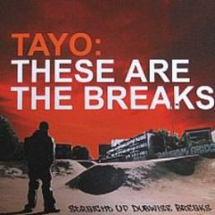 Tayo Presents - These Are The Breaks - DMC