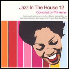Slip 'N' Slide Presents - Jazz In The House 12 - Slip 'N' Slide