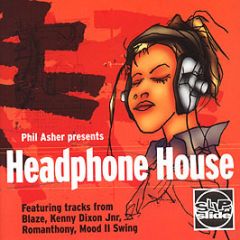 Phil Asher Presents  - Headphone House - Slip 'N' Slide