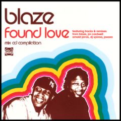 Blaze - Found Love - Slip 'N' Slide