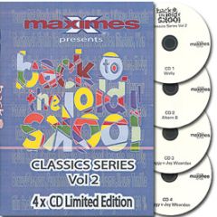 Maximes Presents - Back To The Old Skool (Classic Series Volume 2) - Maximes