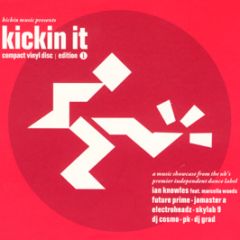 Kickin Music Presents - Kickin It (Edition 1) - Kickin