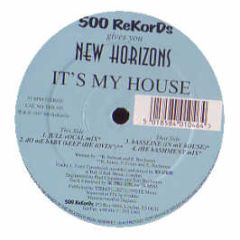 New Horizons - It's My House - 500 Rekords 03