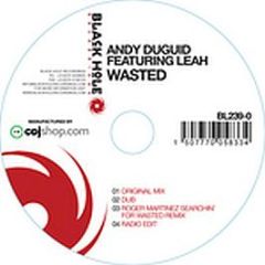 Andy Duguid Featuring Leah - Wasted - Black Hole