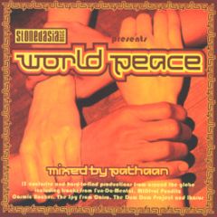 Stoned Asia Presents - World Peace - Stoned Asia