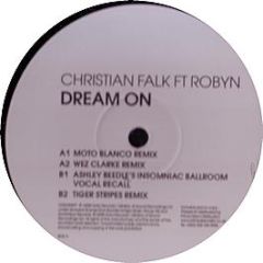 Christian Falk Feat. Robyn - Dream On - Data