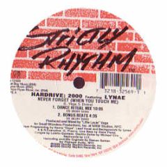 Hardrive 2000 Feat. Lynae - Never Forget (When You Touch Me) - Strictly Rhythm