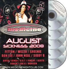 Medicine Presents - August - Sickness 2008 - Medicine
