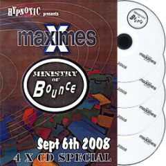 Hypnotic Presents - Ministry Of Bounce (September 2008) - Maximes