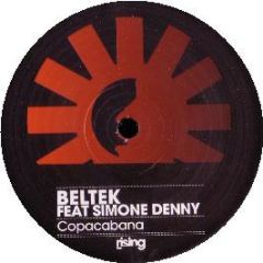 Beltek Feat Simone Denny - Copacabana - Rising Trax
