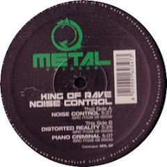 King Of Rave - Noise Control - Metal Records