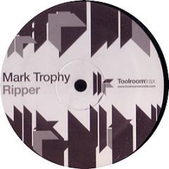 Mark Trophy - Ripper - Toolroom