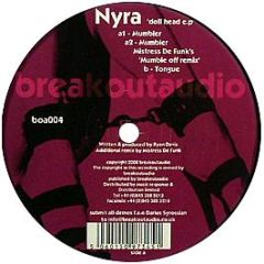 Nyra - Doll Head EP - Breakout Audio 4