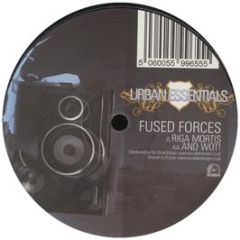 Fused Forces - Riga Mortis - Urban Essentials