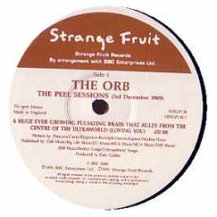 The Orb - The Peel Sessions (Loving You) - Strange Fruit