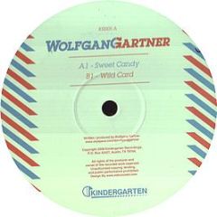 Wolfgang Gartner - Sweet Candy - Kindergarten