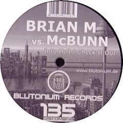 Brian M Vs Mcbunn - Into Hell - Blutonium