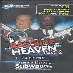 Bassline Heaven - Part 2 (Recorded Live At Subway City) - Jump Records