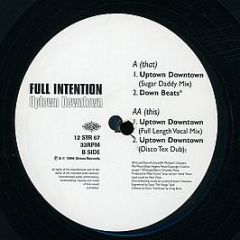 Full Intention - Uptown Downtown - Stress
