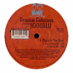 Frankie Feliciano Pres. Boogalu - A Place In The Sun - MAW