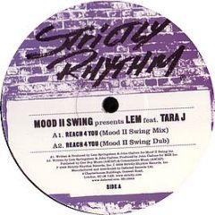 Mood Ii Swing Pres. Lem Feat. Tara J - Reach 4 You - Strictly Rhythm