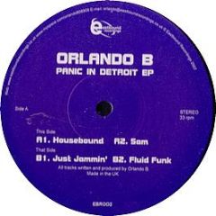 Orlando B - Panic In Detroit EP - Eastbound Recordings