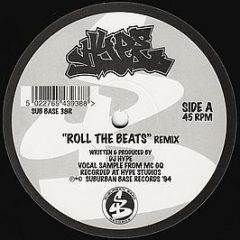 DJ Hype - Roll The Beats (Remix) - Suburban Base